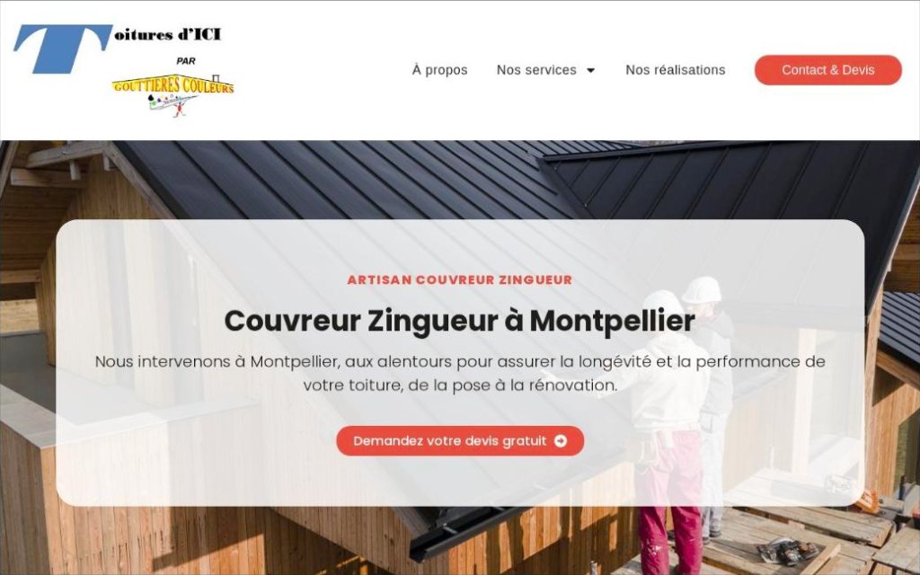 Site de Toitures d'ici, couvreur zingueur à Montpellier, réalisé par SEO Design